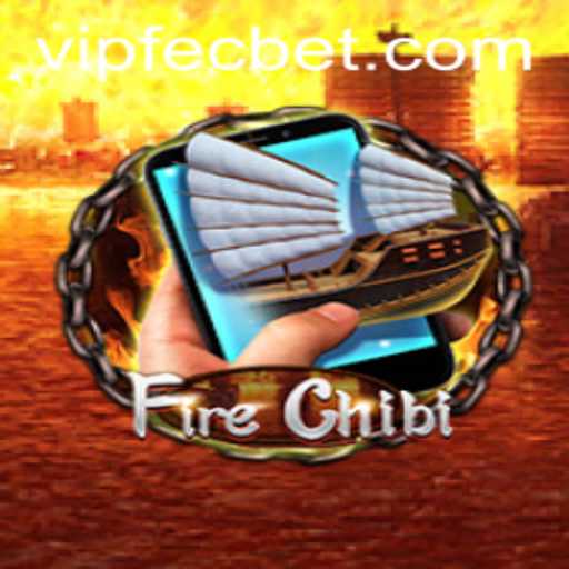 Discover the Thrilling World of FireChibiM: A New Gaming Adventure